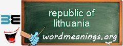 WordMeaning blackboard for republic of lithuania